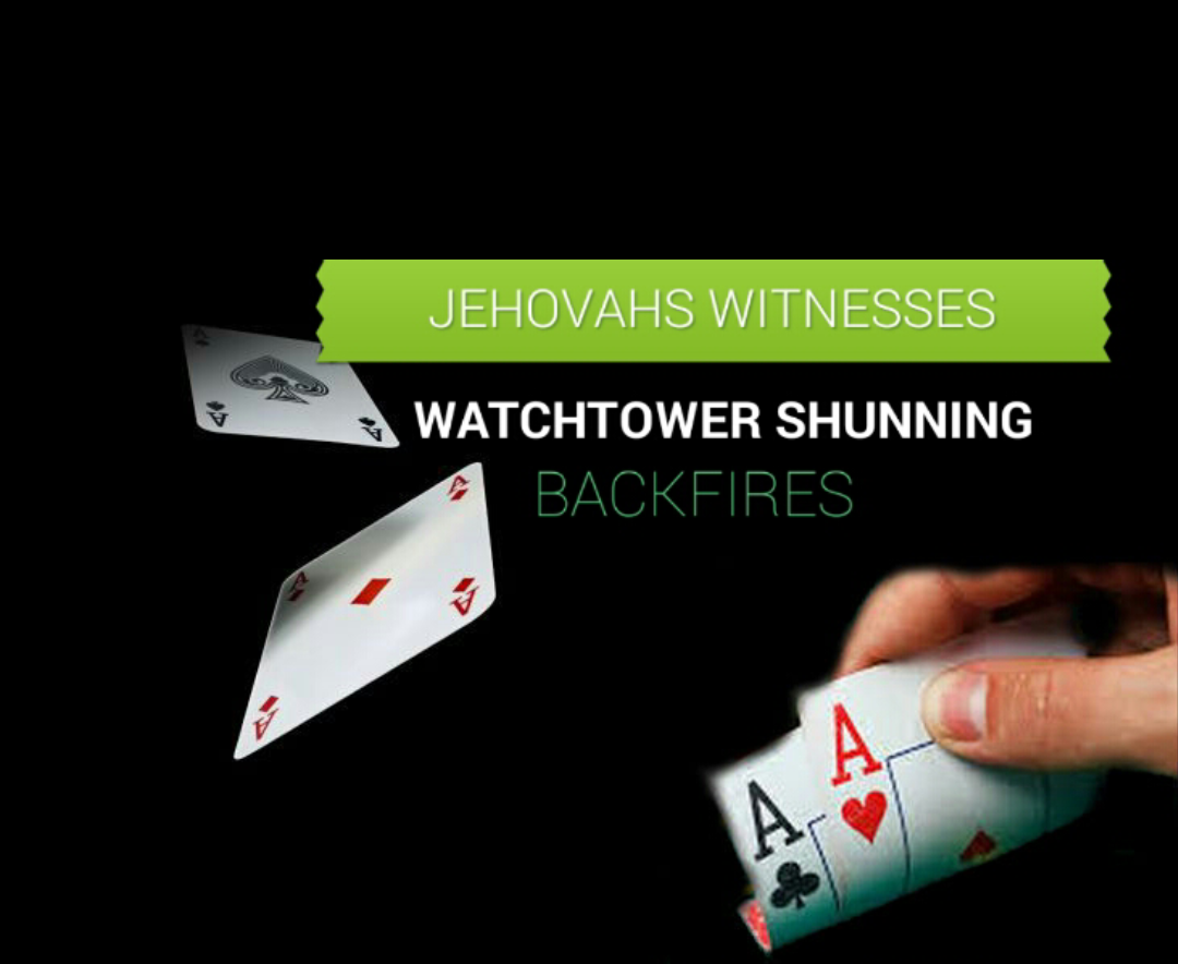 Watchtower Shunning Backfires – New Abuse Strategy
