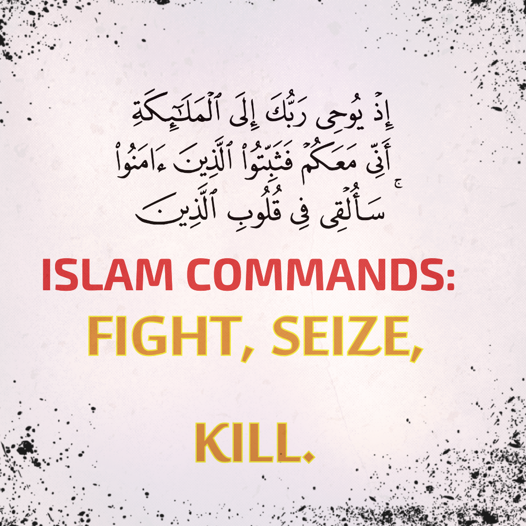 Islam Quran Commands Muslims to Kill. (Scripture List)